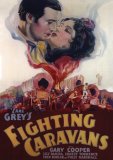 Fighting Caravans [1931]