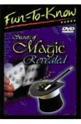 The Secrets Of Magic Revealed