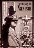 The History Of Nazism