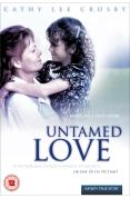 Untamed Love [1994]