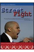 Street Fight [2005]