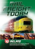 Rail Freight Today Ireland Vol 10 [2007]