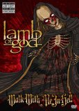 Lamb of God - Walk With Me In Hell