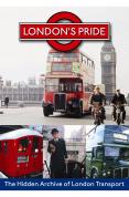 London's Pride - Hidden Archive Of London Transport