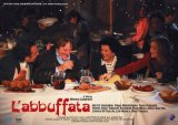 L'Abbuffata [2007]