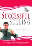 Successful Selling - The Easy Step By Step Guide