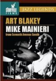 Jazz Legends - Art Blakey/Mike Mainieri - From Seventh Avenue South [1982]