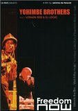 Yohimbe Brothers [2007]