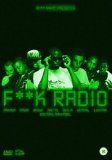 Ghetto and Risky Roadz - Presents F**K Radio
