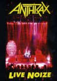 Anthrax - Live Noize