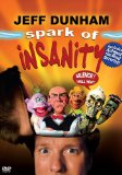 Jeff Dunham - Spark of Insanity [2007]