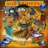 Acid Drinkers - 15 Screwed Years