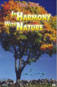 Feng Shui - in Harmony With Nature