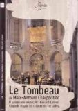 Charpentier - Le Tombeau (Lesne, Il Seminario Musicale)
