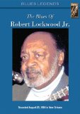 Robert Lockwood Jr. - the Blues of