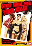 Strip Nude For Your Killer [1975]