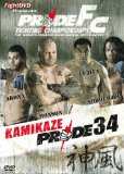 Pride 34 - Kamikaze
