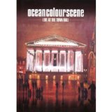 Ocean Colour Scene - Live At The Town Hall [2008]