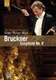 Bruckner Symphony No. 9 (Cleveland Orchestra, Franz Welser-Most) [2007]