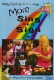 More Sing and Sign