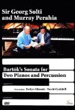 Solti and Perahia: Bartok's Sonata for Two Pianos and Percussion [1987]