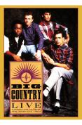 Big Country - In Concert - Live At Barrowlands [1984]