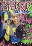 Step Up and Dance - Level 2