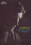 Hadrian, Empire And Conflict