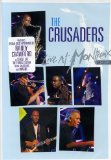 The Crusaders - Live at Montreux 2003