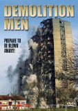 Demolition Man - Prepared To Be Blown Away
