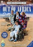 Coronation Street - Out Of Africa