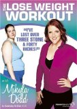 The Lose Weight Workout With Mikyla Dodd