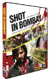 Shot In Bombay [2008]