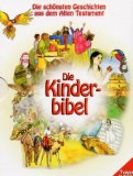 Die Kinderbibel (Lust, Miller)