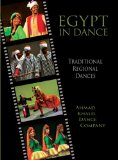 Ahmad Khalil Dance Company - Egypt in Dance [2008]