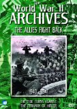 The World War 2 Archives - The Allies Fight Back