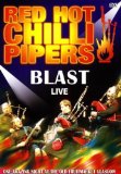 Red Hot Chilli Pipers - Blast Live
