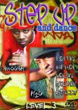 Step Up and Dance - Level 3