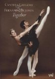 Cynthia Gregory & Fernando Bujones: Together [1988]