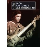 Jaco Pastorius - Live in Japan and Canada 1982