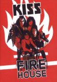 Kiss - Fire House