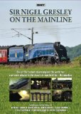 Sir Nigel Gresley On The Mainline