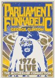 George Clinton - Mothership Connection - Live [1998]