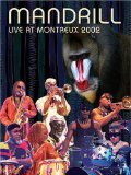 Mandrill - Live at Montreux Jazz Festival [2006]