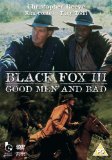 Black Fox 3: Good Men And Bad