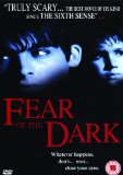 Fear of the Dark [2007]