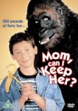 Mom, Can I Keep Her? [2007]