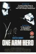 One Arm Hero [2007]