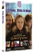 Classic Artists - Crosby, Stills and Nash - Legends Of The Canyon [DVD]