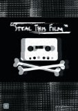 Steal This Film [DVD]